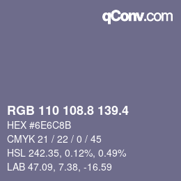 カラーコード: RGB 110 108.8 139.4 | qconv.com