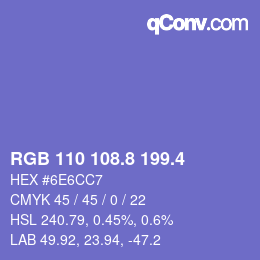 カラーコード: RGB 110 108.8 199.4 | qconv.com