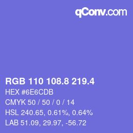 カラーコード: RGB 110 108.8 219.4 | qconv.com