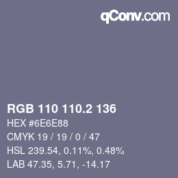カラーコード: RGB 110 110.2 136 | qconv.com