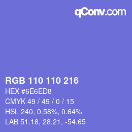 カラーコード: RGB 110 110 216 | qconv.com