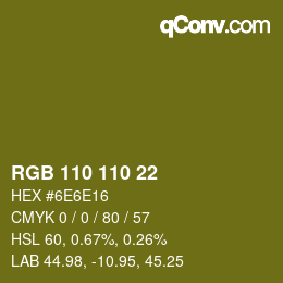 Color code: RGB 110 110 22 | qconv.com