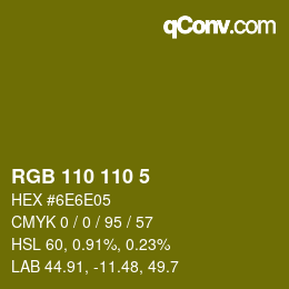 Color code: RGB 110 110 5 | qconv.com