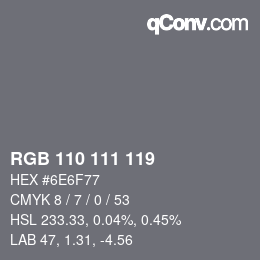 Color code: RGB 110 111 119 | qconv.com