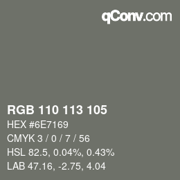 Color code: RGB 110 113 105 | qconv.com
