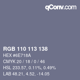Color code: RGB 110 113 138 | qconv.com
