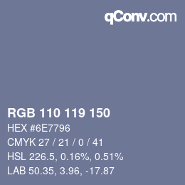 カラーコード: RGB 110 119 150 | qconv.com