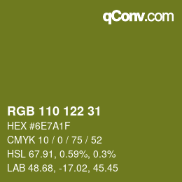 カラーコード: RGB 110 122 31 | qconv.com