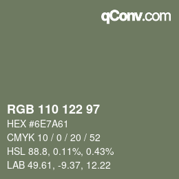 Color code: RGB 110 122 97 | qconv.com