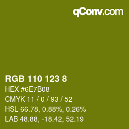 カラーコード: RGB 110 123 8 | qconv.com
