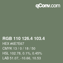 カラーコード: RGB 110 126.4 103.4 | qconv.com