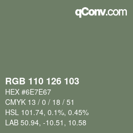 カラーコード: RGB 110 126 103 | qconv.com