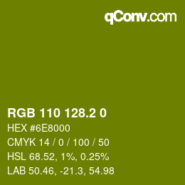 カラーコード: RGB 110 128.2 0 | qconv.com