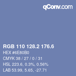 カラーコード: RGB 110 128.2 176.6 | qconv.com