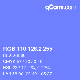 カラーコード: RGB 110 128.2 255 | qconv.com