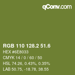 カラーコード: RGB 110 128.2 51.6 | qconv.com