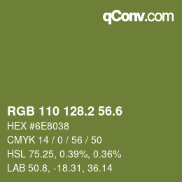 カラーコード: RGB 110 128.2 56.6 | qconv.com