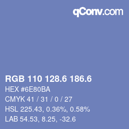 カラーコード: RGB 110 128.6 186.6 | qconv.com