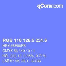 カラーコード: RGB 110 128.6 251.6 | qconv.com