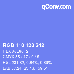 颜色代码: RGB 110 128 242 | qconv.com