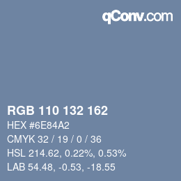 カラーコード: RGB 110 132 162 | qconv.com