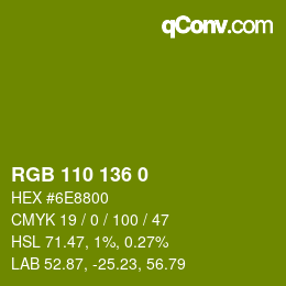 Color code: RGB 110 136 0 | qconv.com