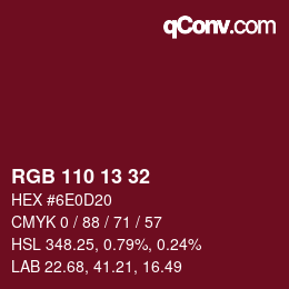 カラーコード: RGB 110 13 32 | qconv.com