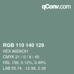 カラーコード: RGB 110 140 129 | qconv.com