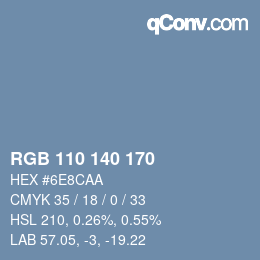カラーコード: RGB 110 140 170 | qconv.com