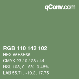 Color code: RGB 110 142 102 | qconv.com