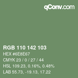 Color code: RGB 110 142 103 | qconv.com