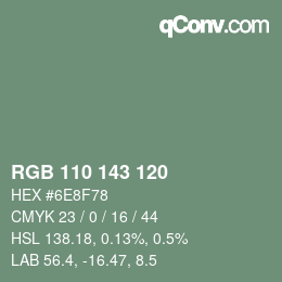 カラーコード: RGB 110 143 120 | qconv.com