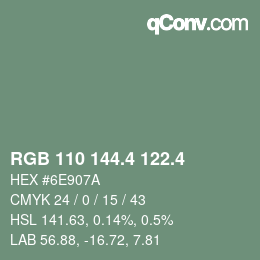 カラーコード: RGB 110 144.4 122.4 | qconv.com
