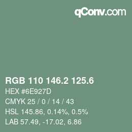 カラーコード: RGB 110 146.2 125.6 | qconv.com