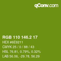 カラーコード: RGB 110 146.2 17 | qconv.com