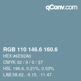 カラーコード: RGB 110 146.6 160.6 | qconv.com