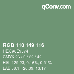 カラーコード: RGB 110 149 116 | qconv.com