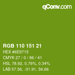 カラーコード: RGB 110 151 21 | qconv.com