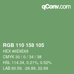 颜色代码: RGB 110 158 105 | qconv.com