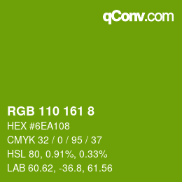 颜色代码: RGB 110 161 8 | qconv.com