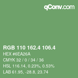 カラーコード: RGB 110 162.4 106.4 | qconv.com