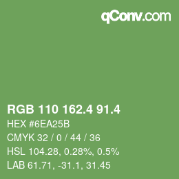カラーコード: RGB 110 162.4 91.4 | qconv.com
