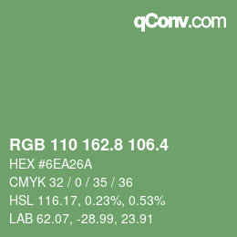 カラーコード: RGB 110 162.8 106.4 | qconv.com