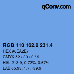カラーコード: RGB 110 162.8 231.4 | qconv.com