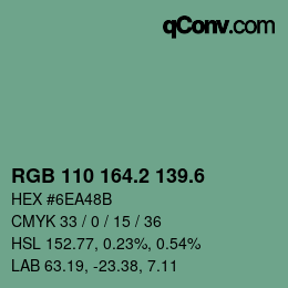 カラーコード: RGB 110 164.2 139.6 | qconv.com