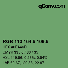 カラーコード: RGB 110 164.6 109.6 | qconv.com