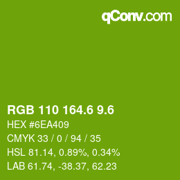 カラーコード: RGB 110 164.6 9.6 | qconv.com
