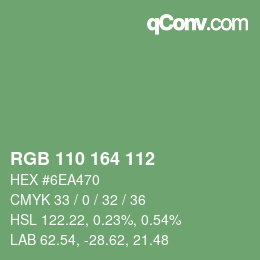 カラーコード: RGB 110 164 112 | qconv.com