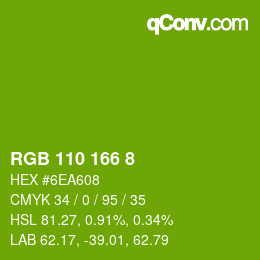 颜色代码: RGB 110 166 8 | qconv.com