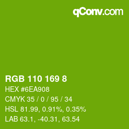 Color code: RGB 110 169 8 | qconv.com